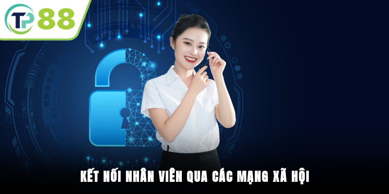 Kết nối nhân viên qua các mạng xã hội